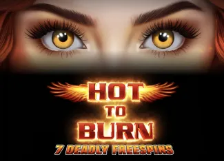 Hot to Burn 7 Deadly Free Spins - STORYBET138